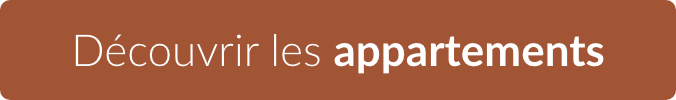 Découvrir les appartements Découvrir les appartements